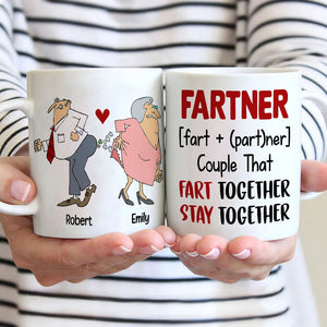 Fart Together Stay Together Personalized Couple Mug, Gift For Funny Couple