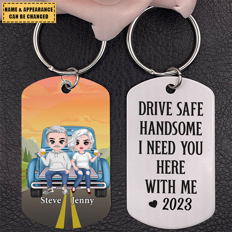 Drive Safe-Personalized Stainless Steel Engraved Keychain -Gift For Each Other