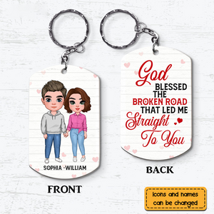 Gift for Couple God Blessed The Broken Road Stainless Steel Keychain