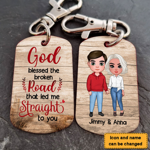 Gift for Couple God Blessed The Broken Road Stainless Steel Keychain