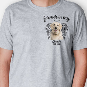 Forever In My Heart, Personalized Shirt, Memorial Gifts, Custom Photo