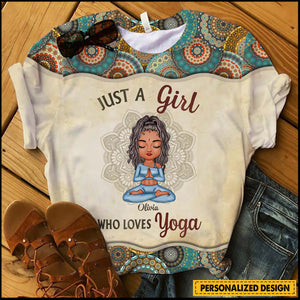 Just A Girl Who Loves Yoga Personalized 3D T-shirt