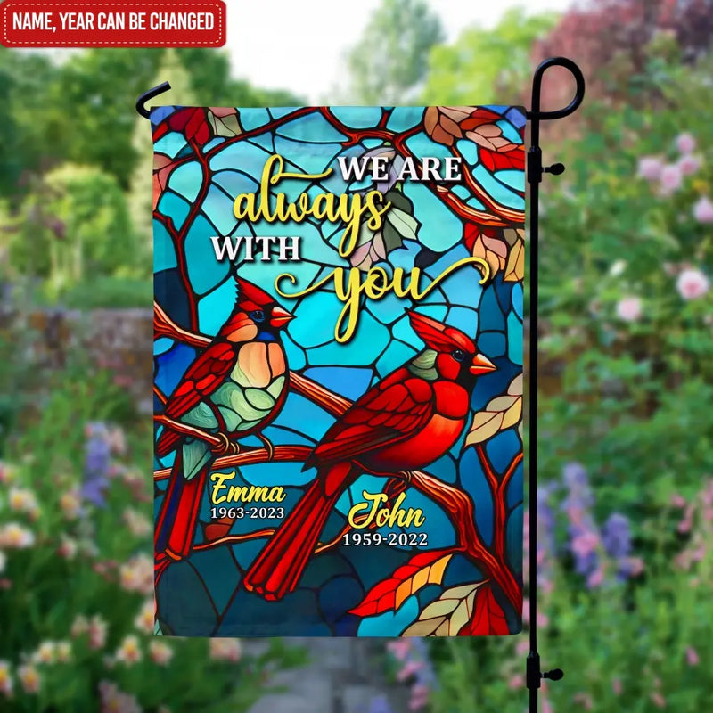 I Am Always With You - Personalized Garden Flag, Memorial Gift, Loss Of Loved One