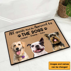 Gift For Dog Lovers All Guests Must Be Approved By The Dogs Photo Doormat