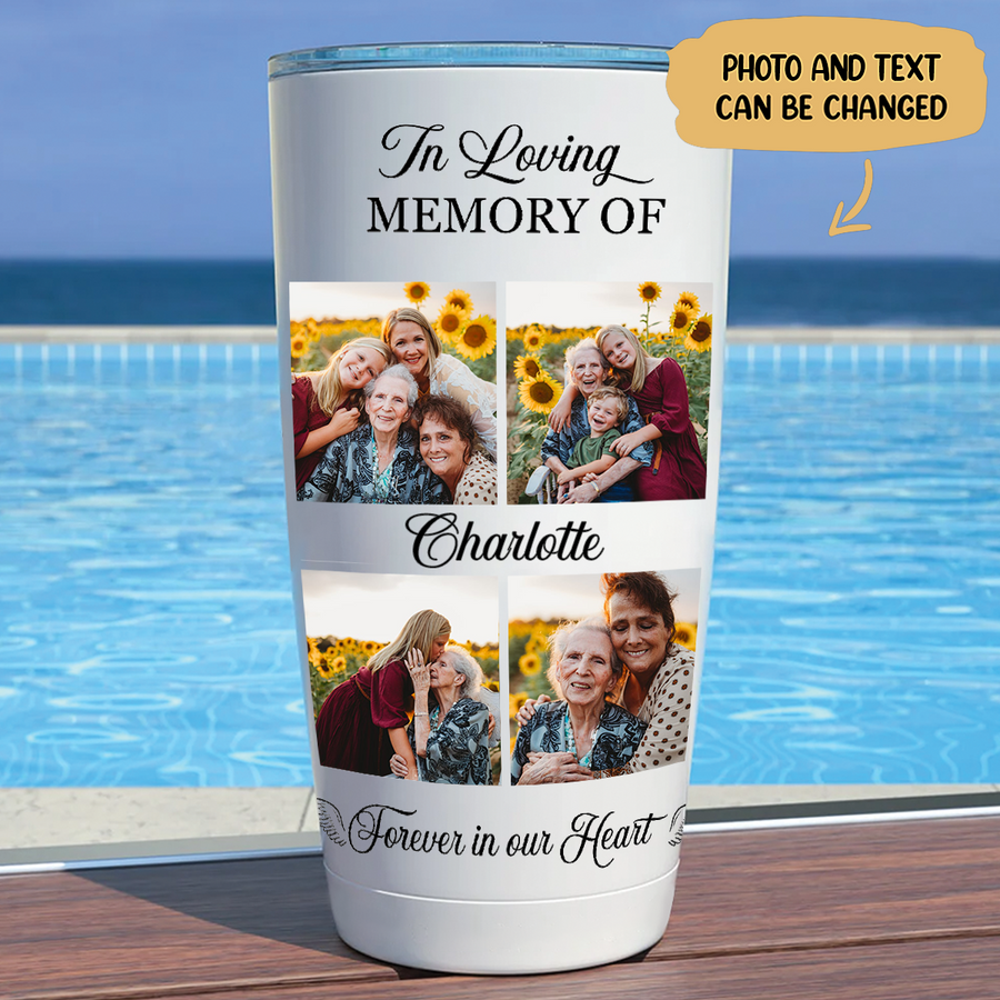 20oz Memorial - In Loving Memory Of You Forever In Our Heart - Personalized Tumbler