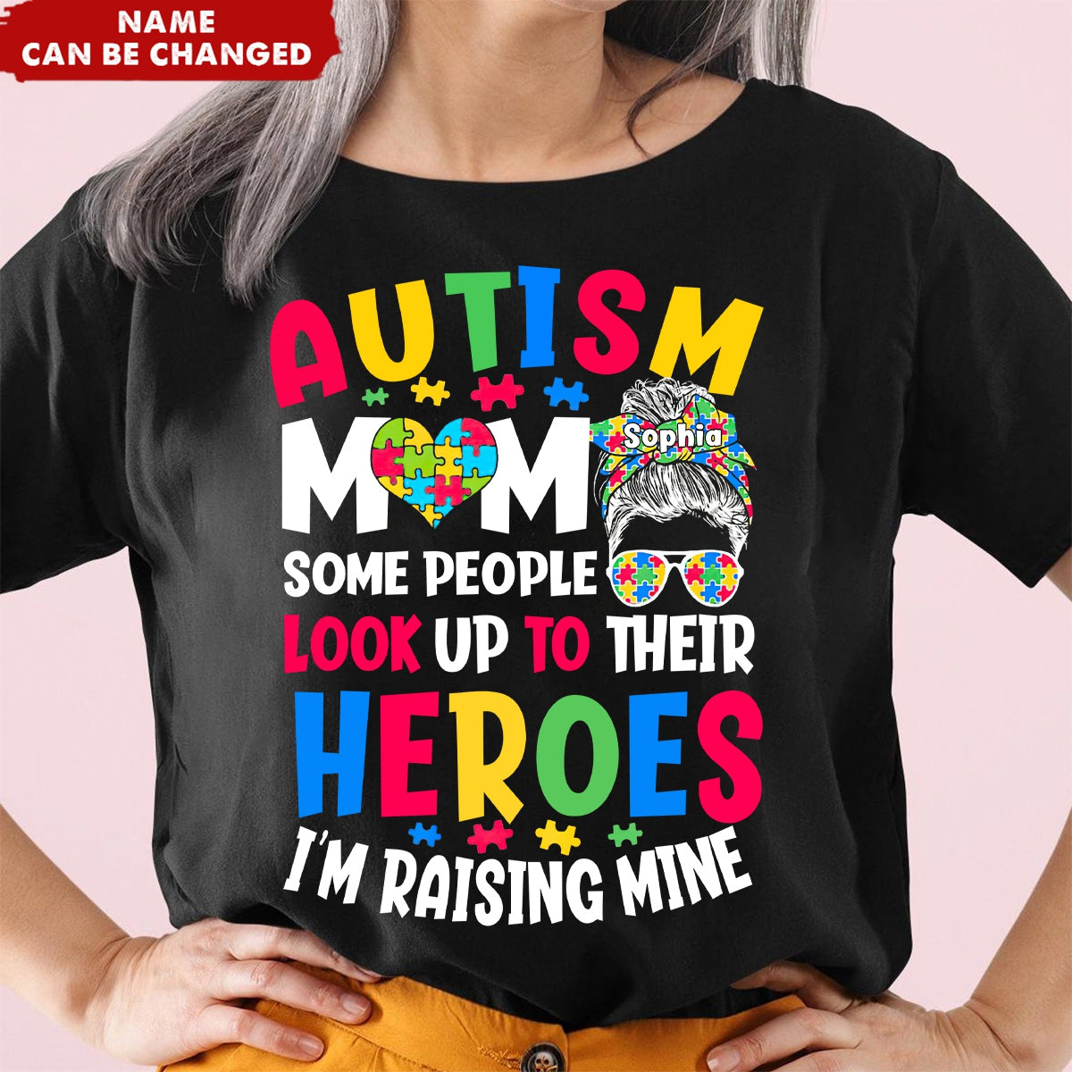 Autism Mom Raising Hero Personalized Name T-Shirt