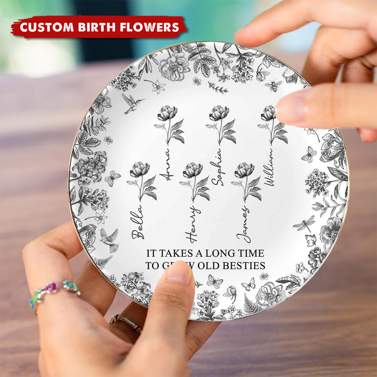 It Takes A Long Time To Grow An Old Friend - Personalized Jewelry Dish
