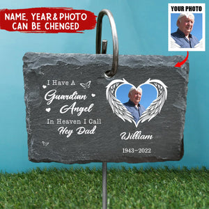 I Have A Guardian Angel In Heaven I Call Her Mama - Personalized Garden Slate
