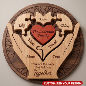 Family Puzzle For Mom, Dad, Daughter, Son You Are The Piece That Hold Us Together - Personalized Puzzle