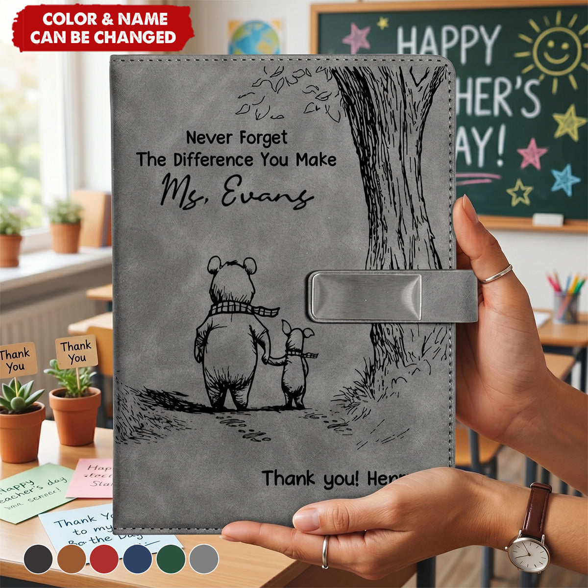 Never Forget The Difference You Make Thank You Teacher - Personalized Notebook