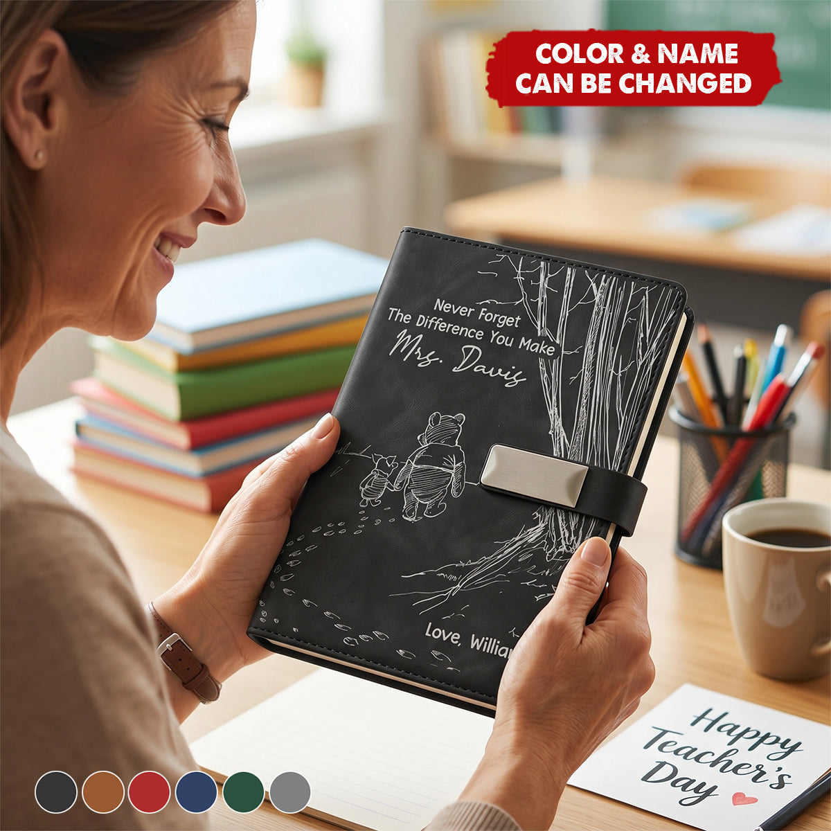 Never Forget The Difference You Make Thank You Teacher - Personalized Notebook