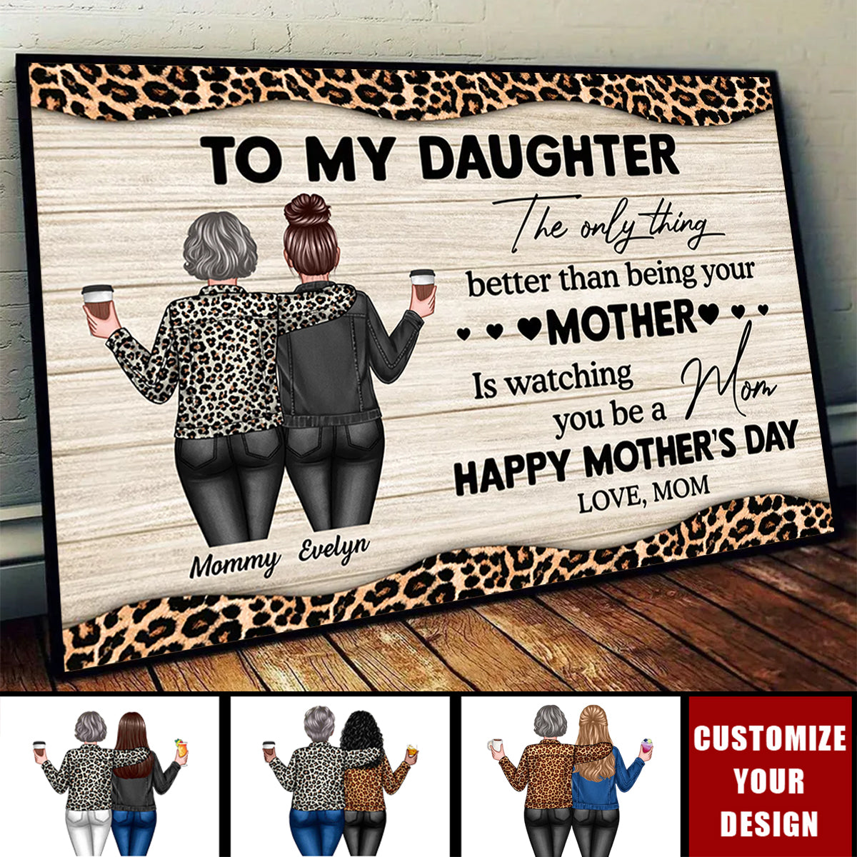 Leopard Pattern To My Daughter From Mom Happy Mother's Day Personalized Poster