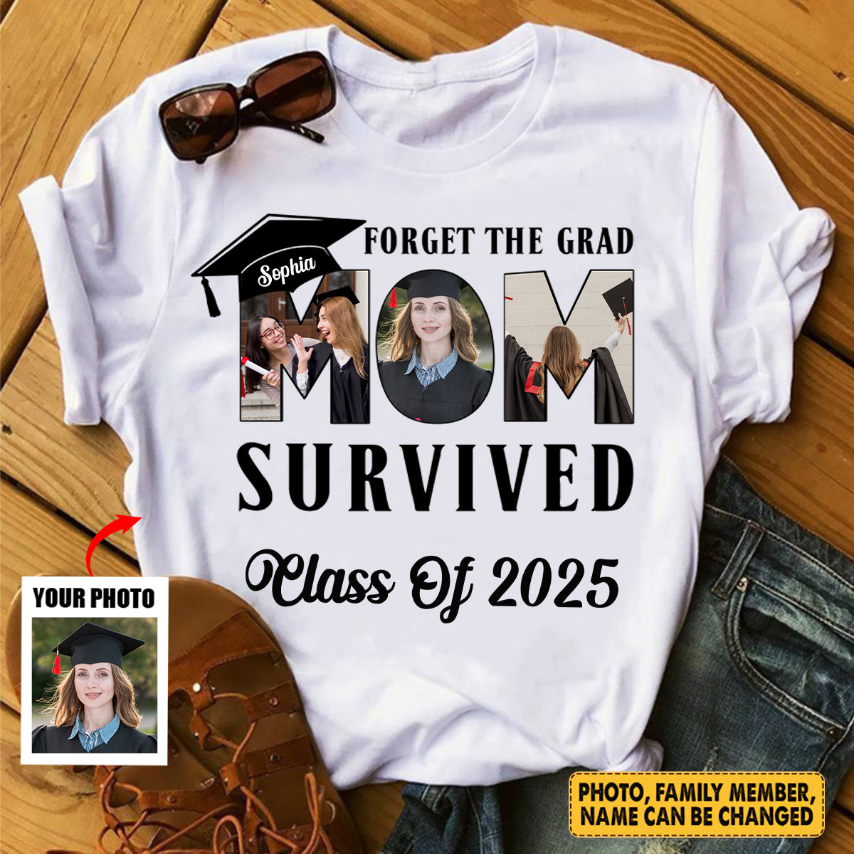 Forget The Grad Dad Mom Survived Class of 2025 Personalized Graduation T-Shirt