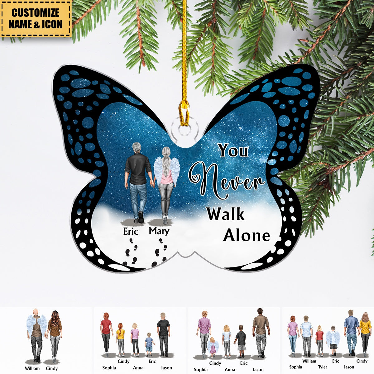 You Never Walk Alone - For Loss Of Loved Ones Memorial - Personalized Acrylic Ornament