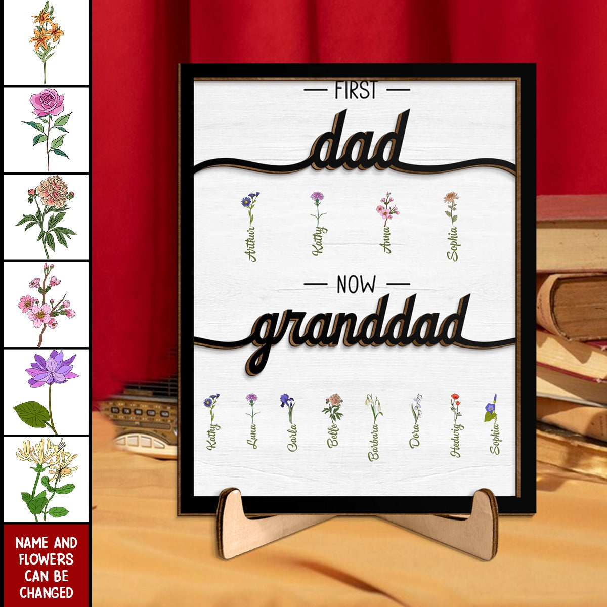 First Dad Now Grandpa With Flowers - Personalized Wooden Plaque
