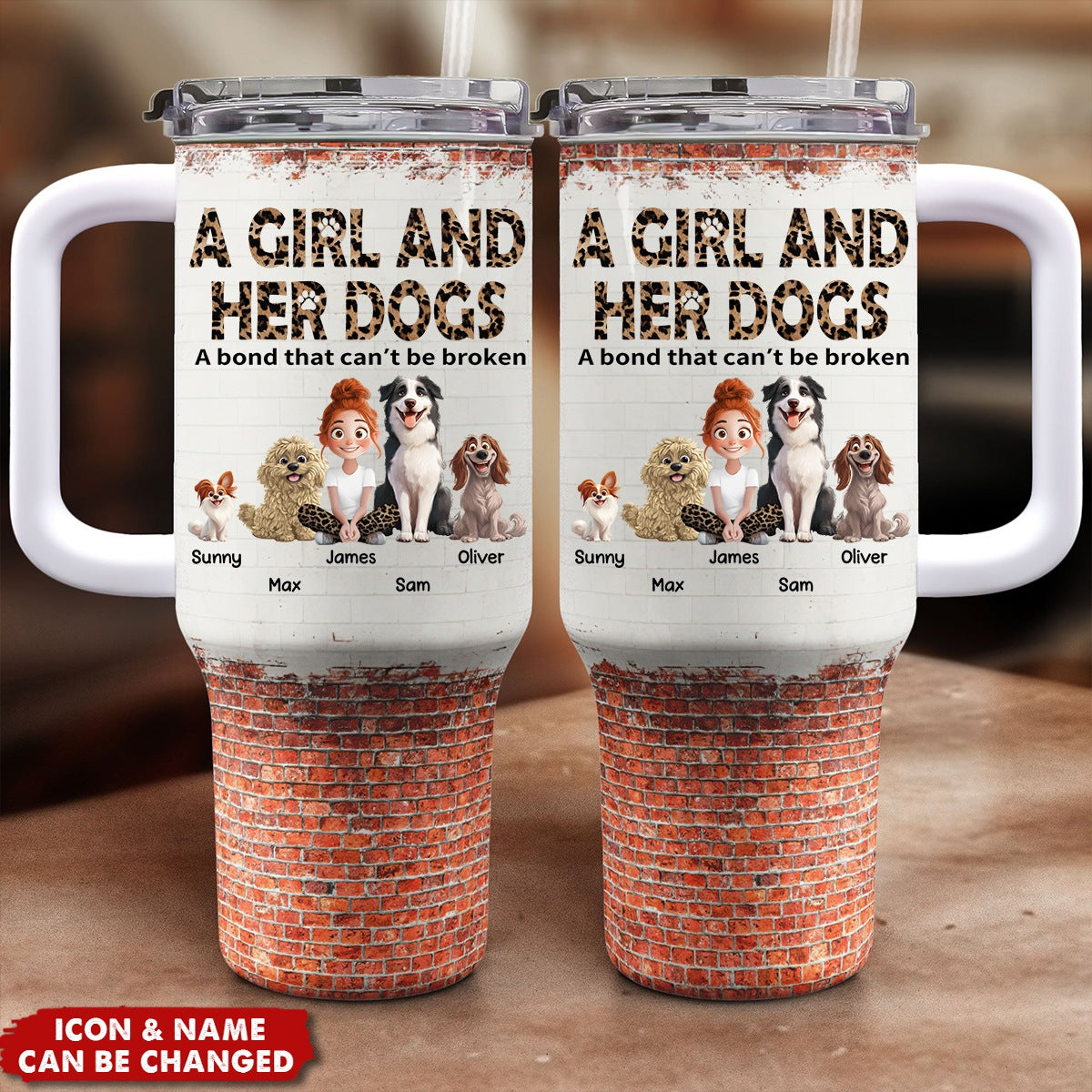 Unbreakable Bond Of A Girl & Her Dogs - Personalized 40OZ Stainless Steel Tumbler With Handle