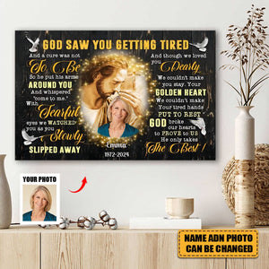 Personalized Photo Canvas - God Saw You Are Getting Tired