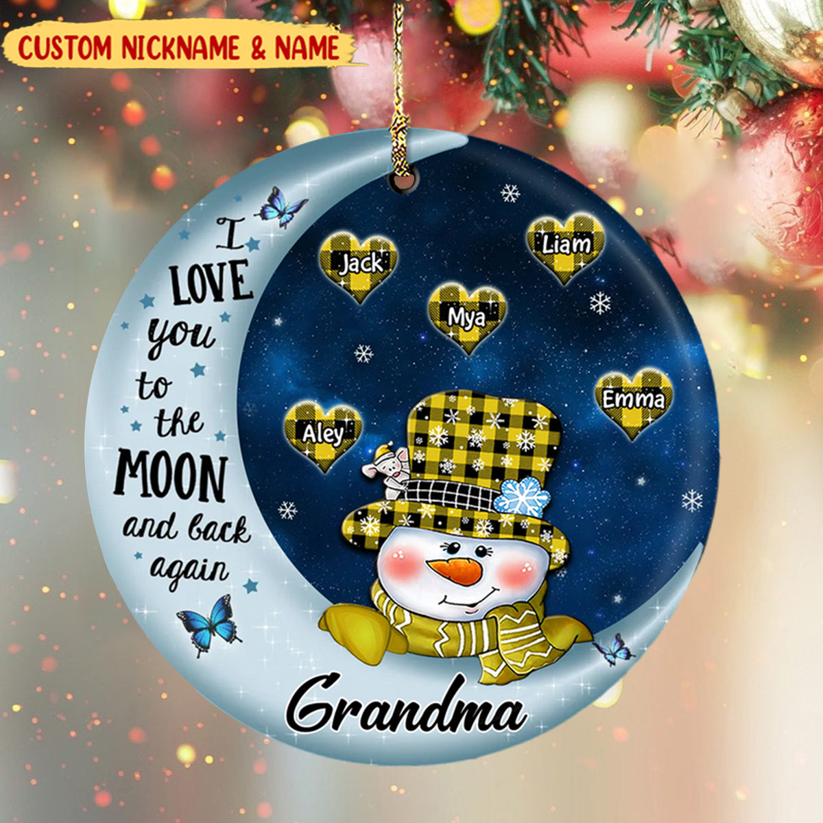 Personalized Grandma Snowman Christmas Ornament I Love You To The Moon And Back