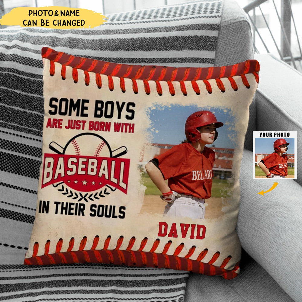 Some Boys Are Just Born With Baseball In Their Souls Pillow, Personalized Baseball Gifts For Grandson, Gifts For Baseball Players With Photo