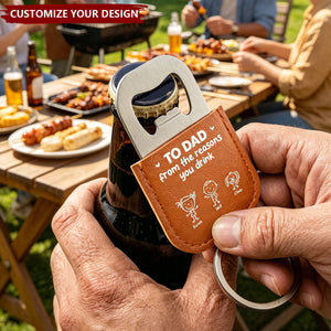 Father's Day Gifts, To Dad From The Reasons You Drink - For Dad, Papa - Personalized Keychain