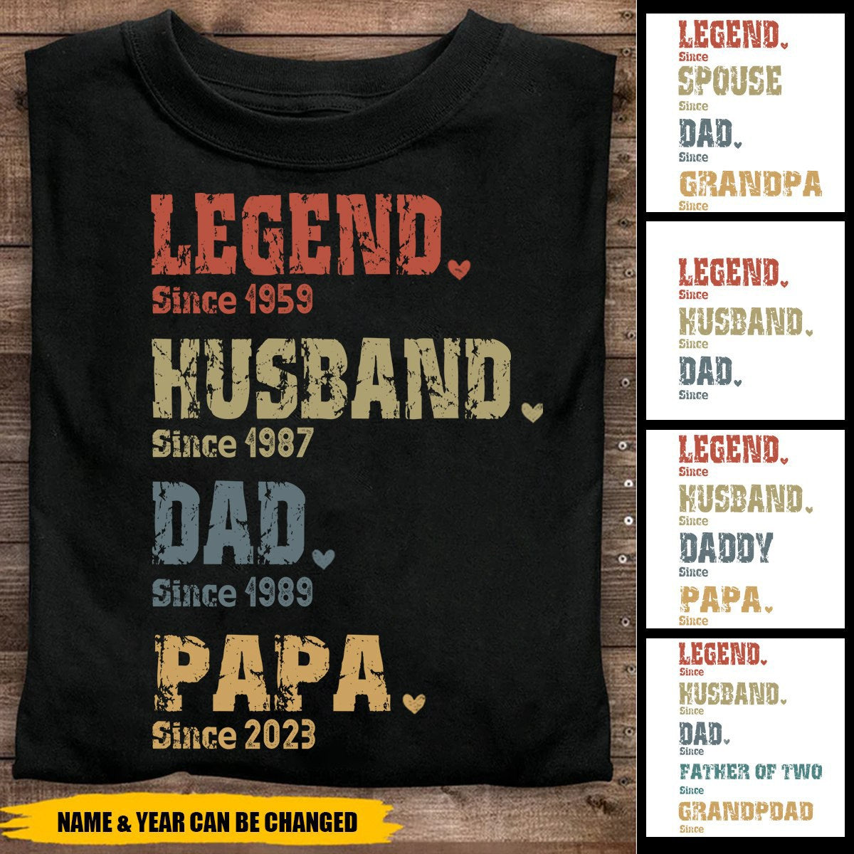 Legend, Husband, Dad And Papa Since - Family Personalized Unisex T-shirt