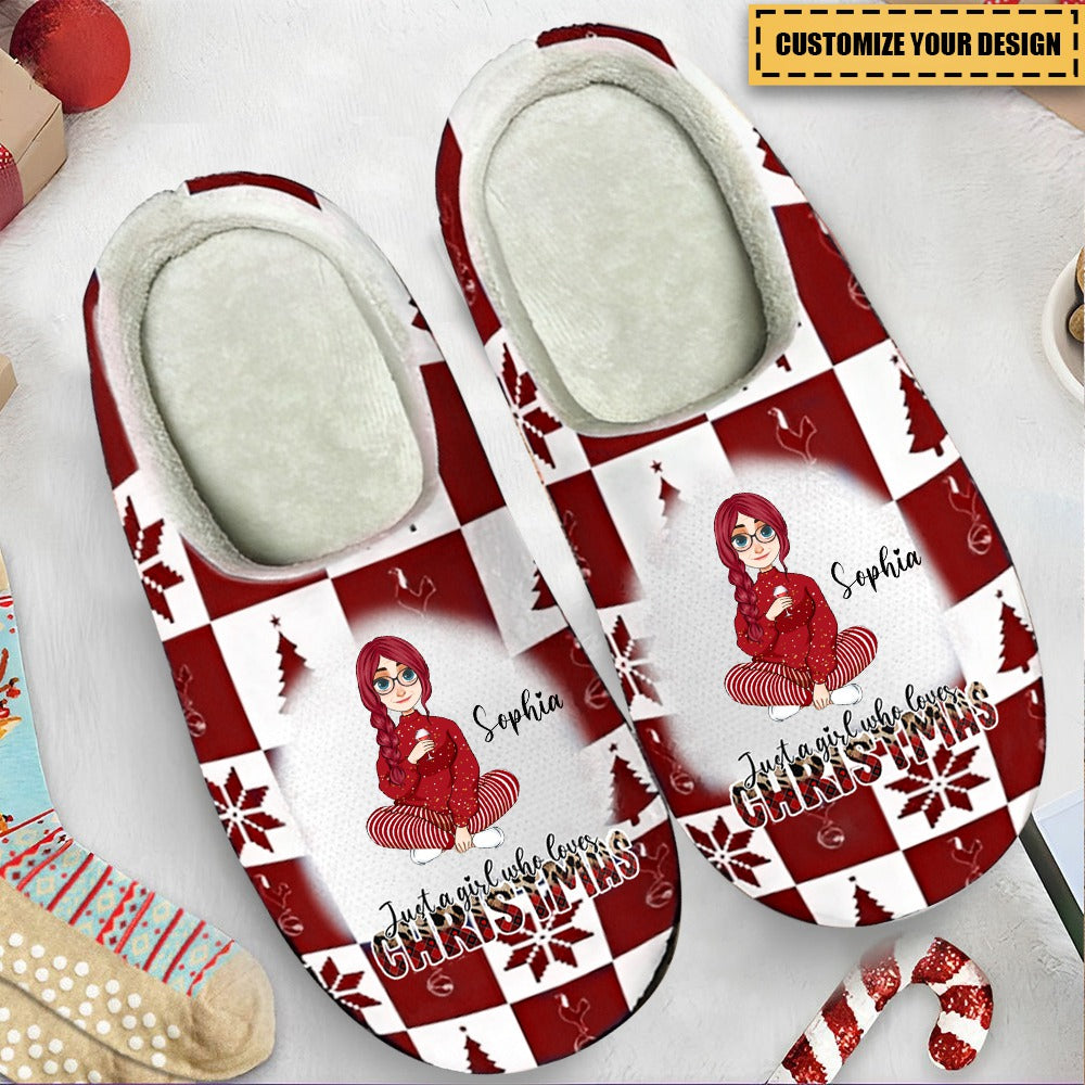 Just A Girl/Boy Who Loves Christmas - Personalized Slippers