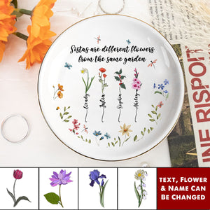 Sisters Are Differents Flowers Custom Birth Flowers - Personalized Jewelry Dish