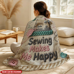 Sewing Makes Me Happy - Personalized Sewing Blanket