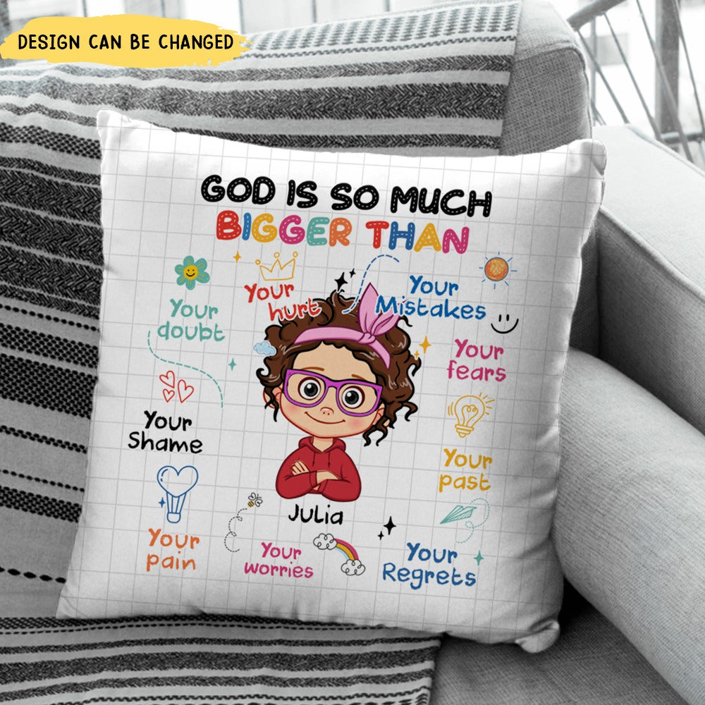 Gift For Granddaughter Grandson Daughter Son Christian God Is So Much Bigger Pillow