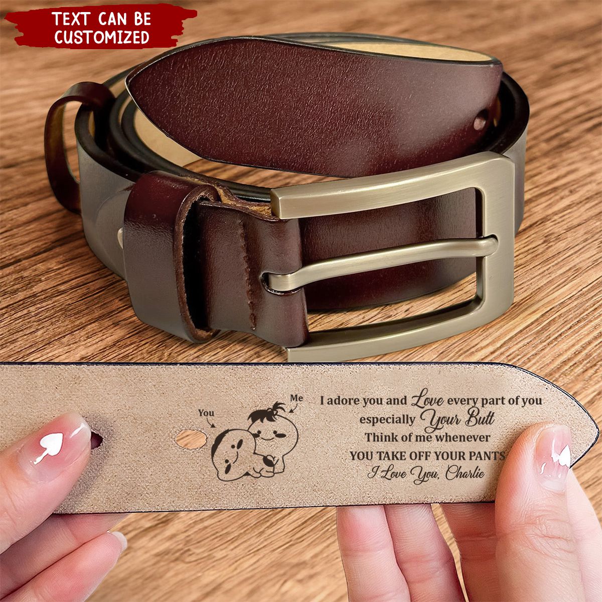 I Adore You And Love Every Part Of You - Personalized Engraved Leather Belt