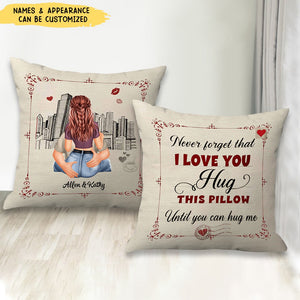 Hug This Pillow Until You Can Hug Me - Personalized Couple Pillow