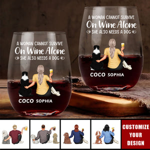 A Woman Cannot Survive On Wine Alone Dog Mom - Personalized Stemless Wine Glass