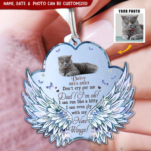 Don't Cry For Me Mom I'm Ok - Personalized Photo Memorial Paw Wings Dog Cat Acrylic Keychain, Memorial Gift Idea For Pet Lover