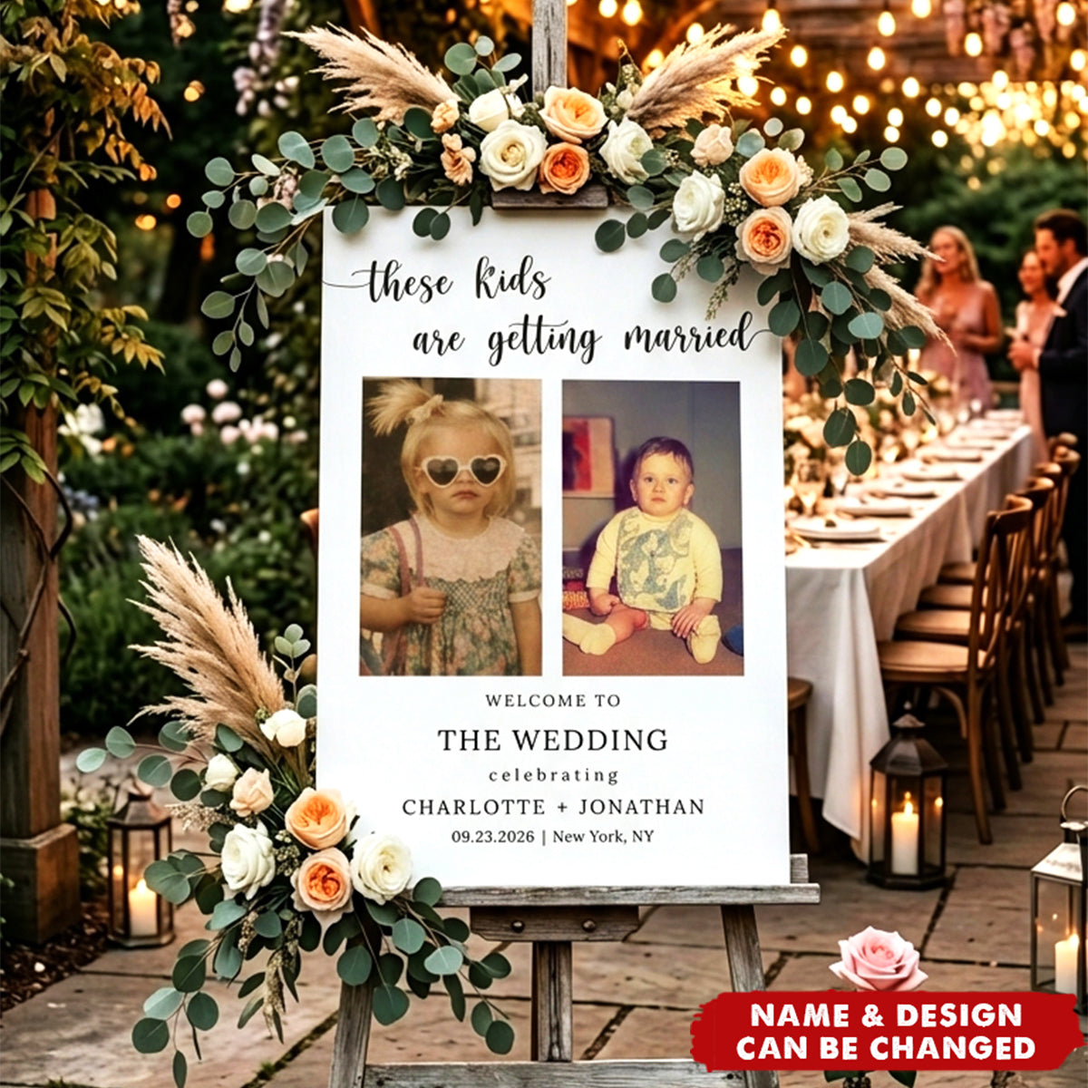 These Kids Are Getting Married - Wedding Rehearsal Dinner Welcome Sign - Personalized Poster