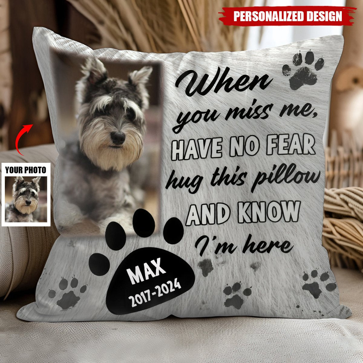 When You Miss Me Have No Fear - Personalized Pillow