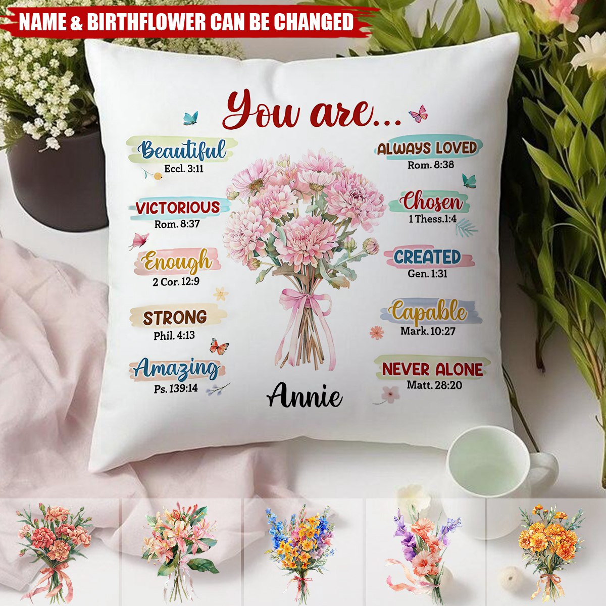 Birth Flower You Are Bible Personalized Pillow
