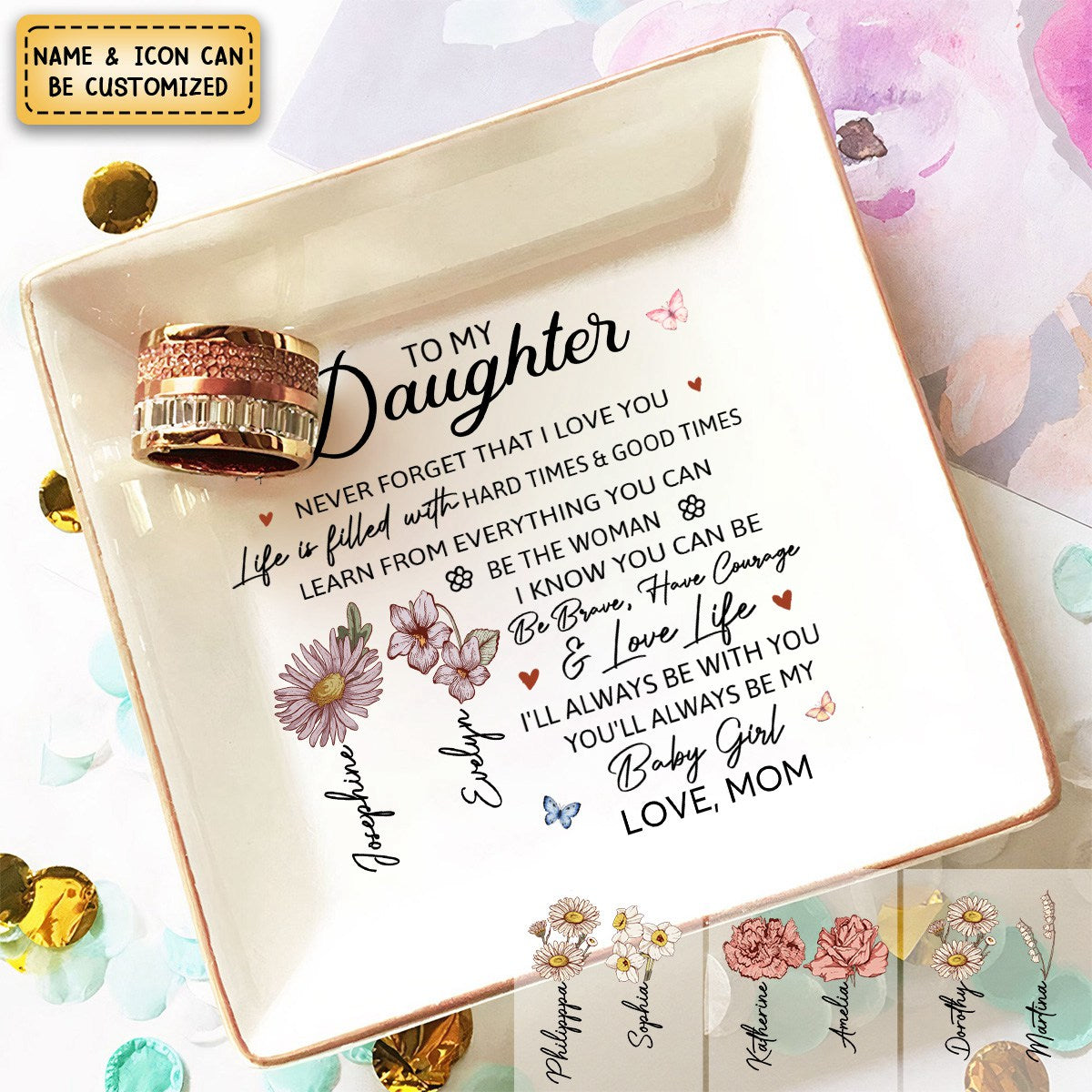 You'll Always Be My Baby Girl - Gifts For Daughter From Mom - Personalized Jewelry Dish