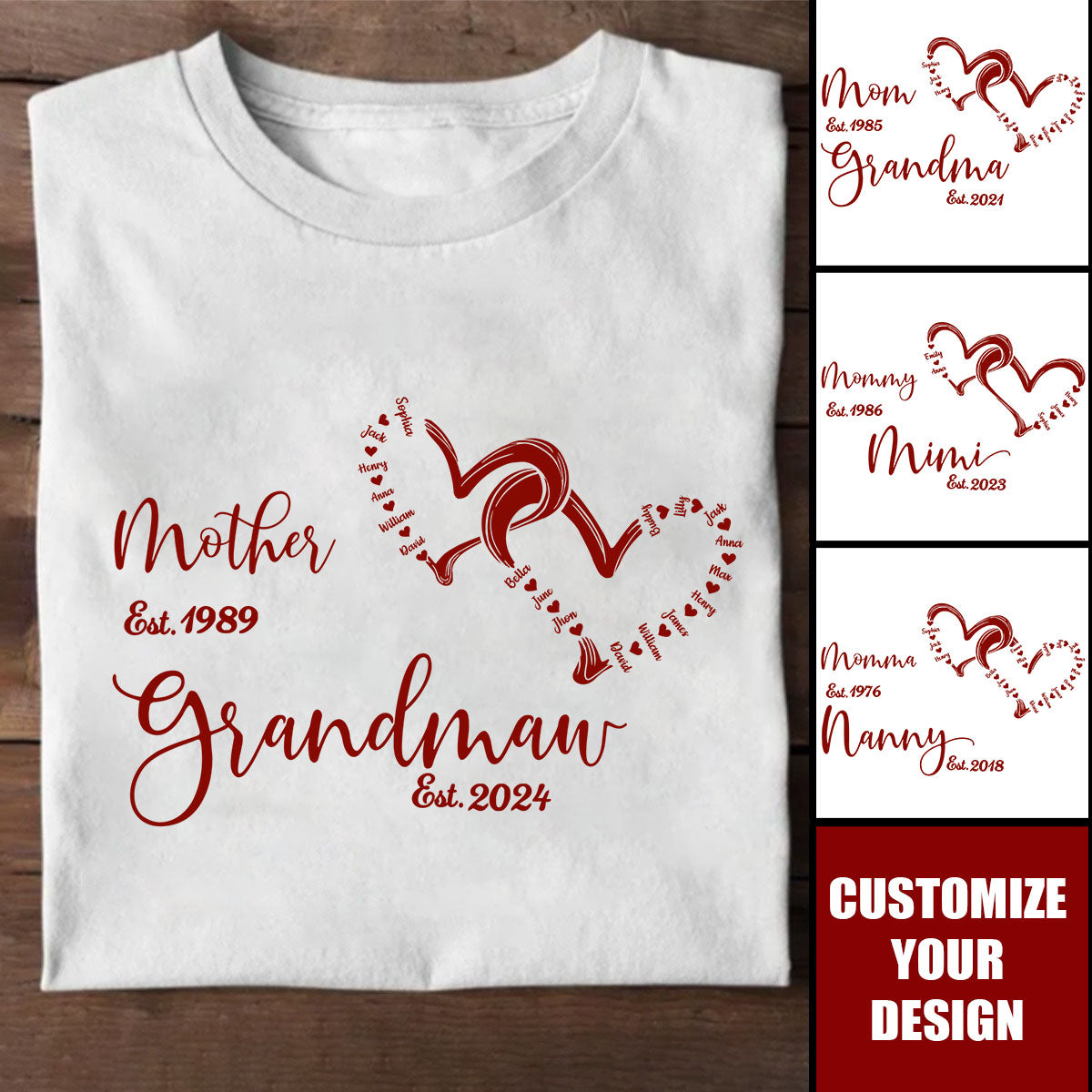 Mom Est Grandma Est - Personalized T-Shirt