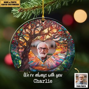 I'm Always With You - Family Tree - Memorial Gifts - Personalized Acrylic Photo Ornament