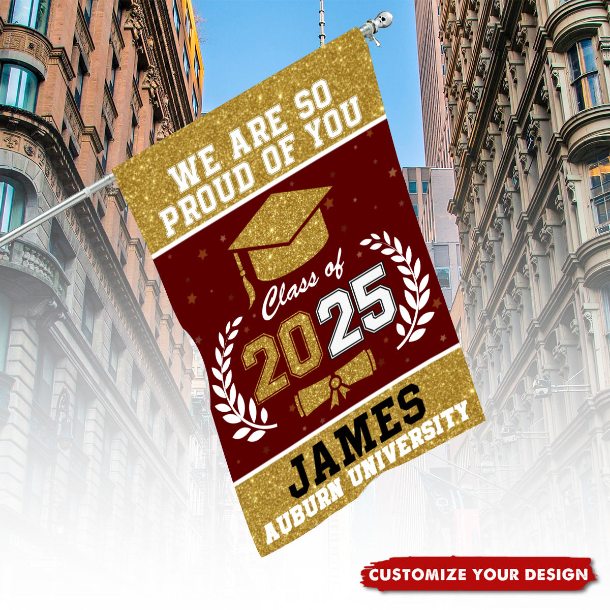 We Are So Proud Of You - Family Personalized Flag - Graduation Gift For Family Members