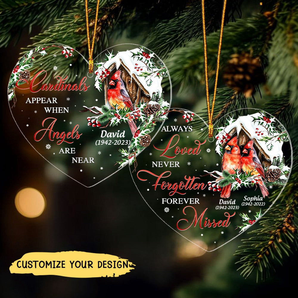 Cardinals Appear When Angels Are Near Memorial Personalized Ornament