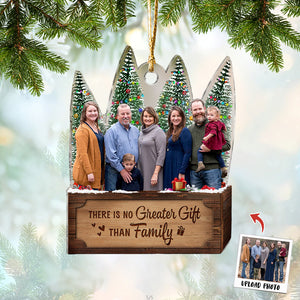 Transparent Ornament - There is no Greater Gift than Family - Custom from Photo
