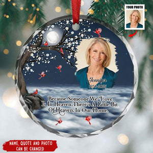 There Is A Little Bit Of Heaven In Our Home - Personalized Custom Glass Ornament