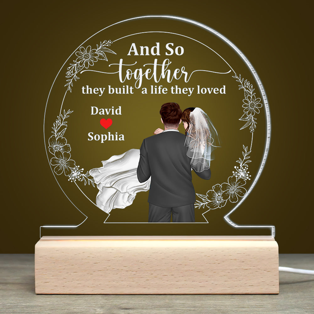 And So Together They Built A Life They Loved-Gift For Couple-Personalized Led Light- Newly Wedding Led Light