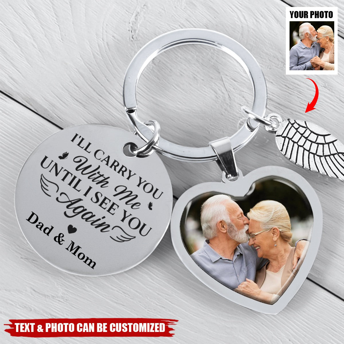 I'll Carry You With Me Memorial Gift - Personalized Photo Keychain