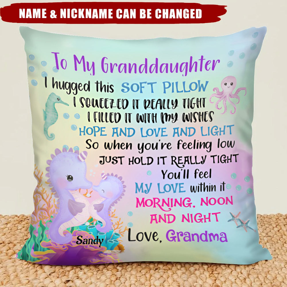 To My Granddaughter Pillow - Gift from Grandma, Granddaughter gift