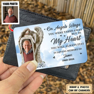 On Angels Wings You Were Taken Away - Personalized Wallet Card, Memorial Gift Idea