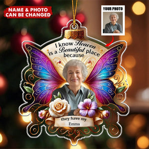 I Know Heaven Is A Beautiful - Personalized Acrylic Ornament