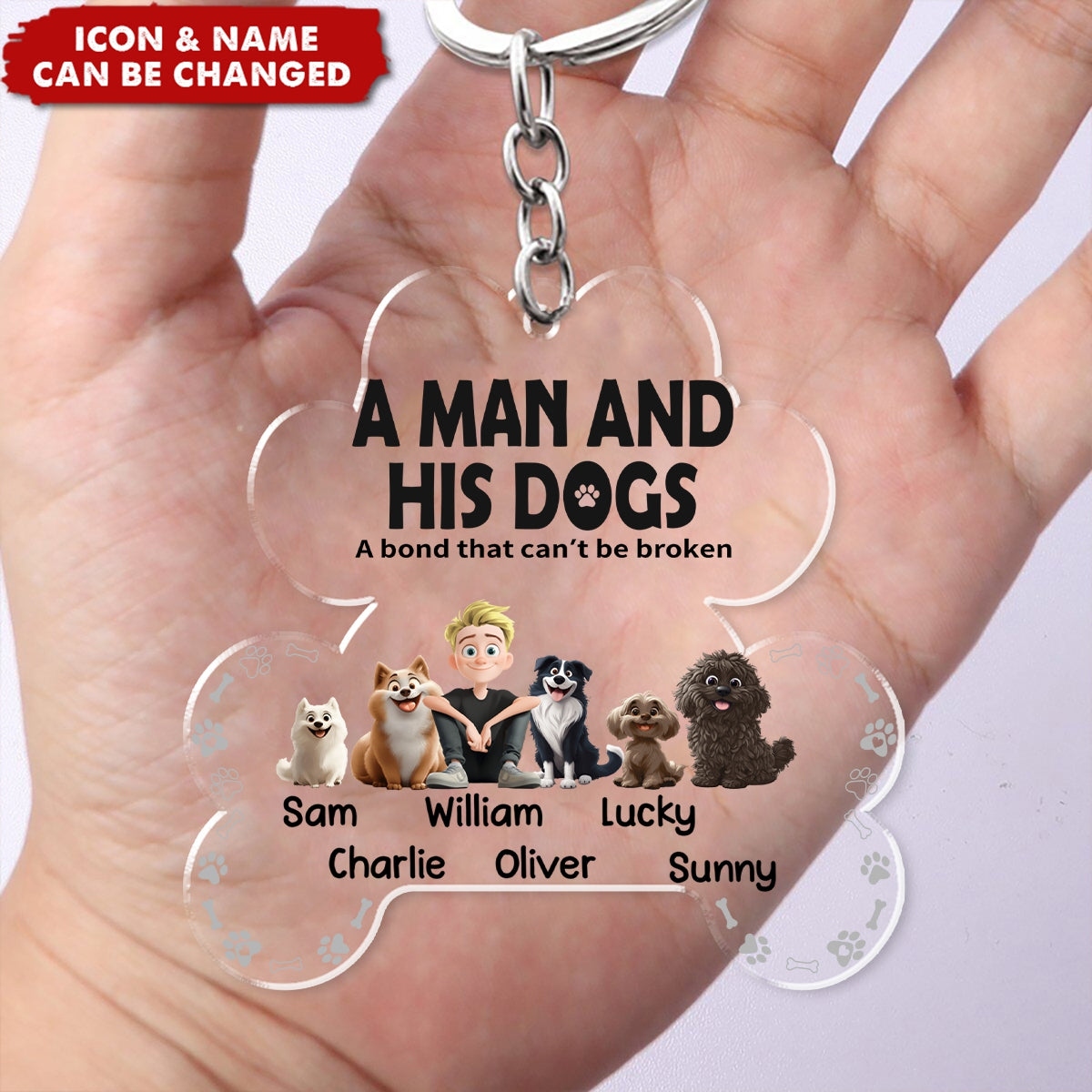 A Man & His Dogs Has Unbreakable Bond - Personalized Keychain - Gift For Pet Owners