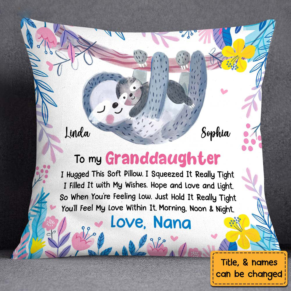 Gift For Daughter Granddaughter Grandson Hug This Sloth Pillow